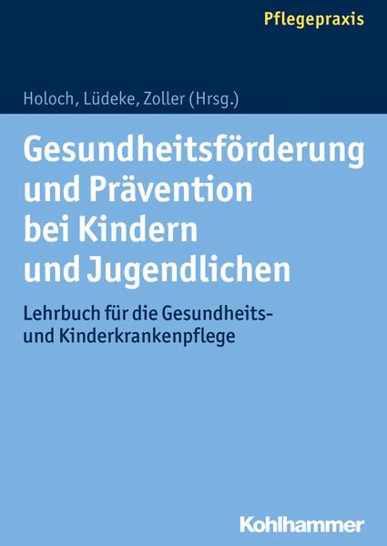 Produktbild: Gesundheitsf&ouml;rderung und Pr&auml;vention bei Kindern und Jugendlichen