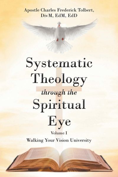 Produktbild: Systematic Theology through the Spiritual Eye Volume I