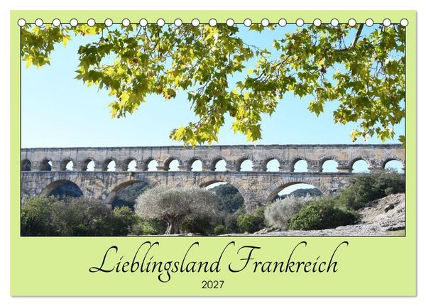 Produktbild: Lieblingsland Frankreich (Tischkalender 2027 DIN A5 quer), CALVENDO Monatskalender
