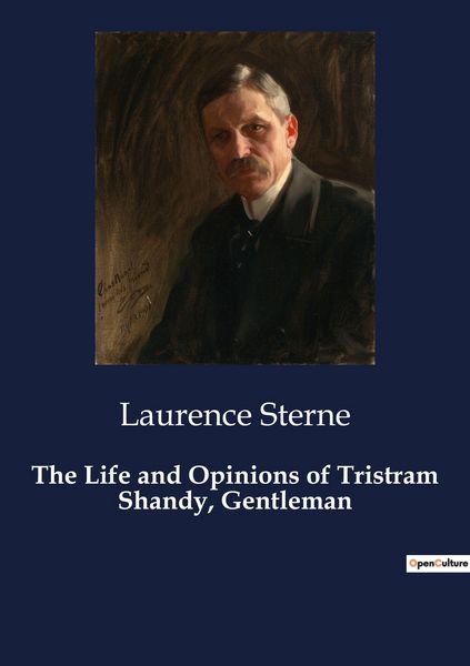 Produktbild: The Life and Opinions of Tristram Shandy, Gentleman