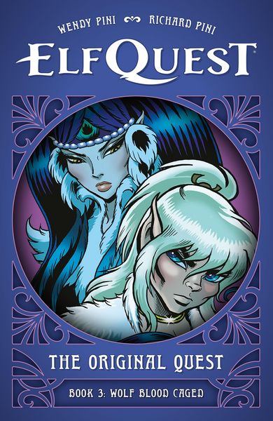 Produktbild: ElfQuest: The Original Quest: Book 3--Wolf Blood Caged