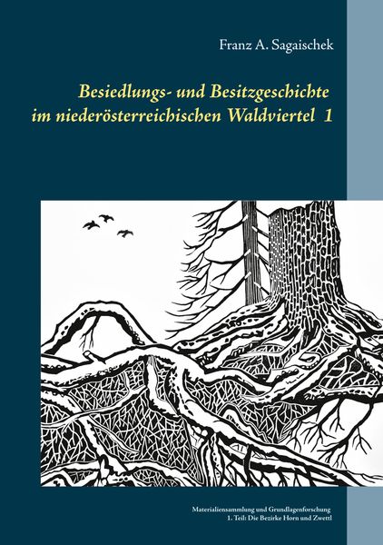 Produktbild: Besiedlungs- und Besitzgeschichte im nieder&ouml;sterreichischen Waldviertel