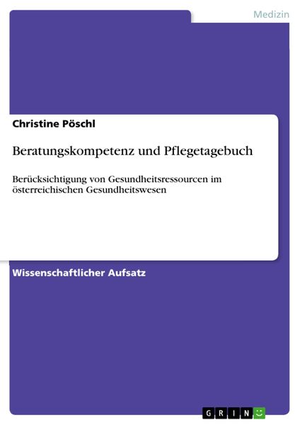 Produktbild: Beratungskompetenz und Pflegetagebuch