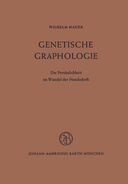Genetische Graphologie, Taschenbuch von W. Hager, Springer Berlin, 9783540796664