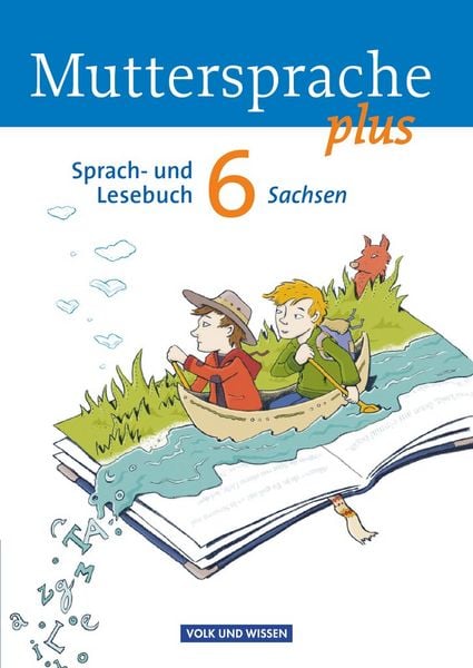 Produktbild: Muttersprache plus 6. Schuljahr - Sch&uuml;lerbuch Sachsen