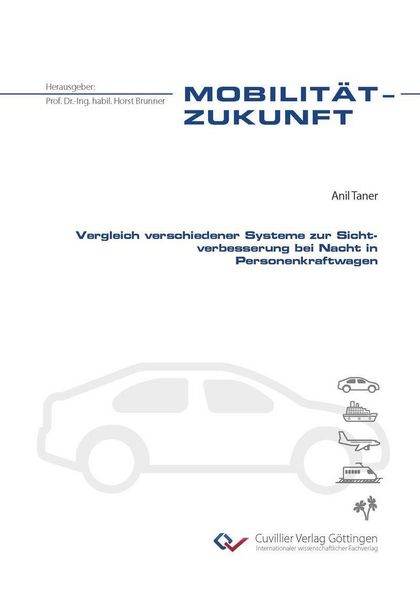 Produktbild: Vergleich verschiedener Systeme zur Sichtverbesserung bei Nacht in Personenkraftwagen