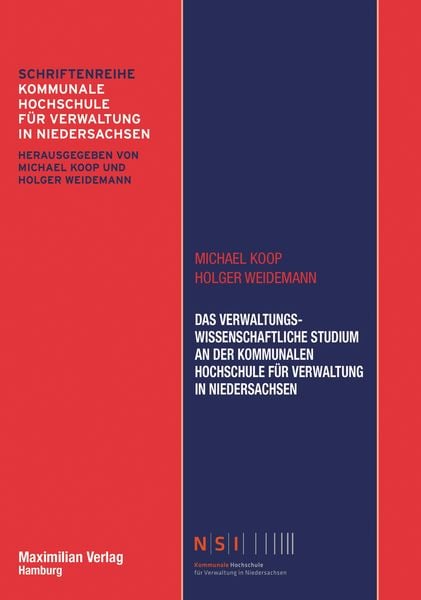 Produktbild: Das Verwaltungswissenschaftliche Studium an der Kommunalen Hochschule f&uuml;r Verwaltung in Niedersachsen