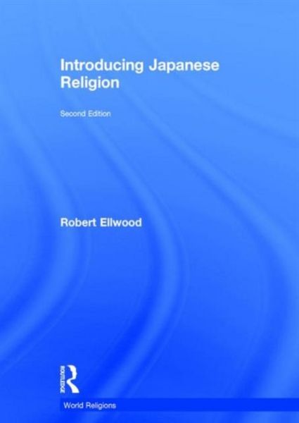 Produktbild: Ellwood, R: Introducing Japanese Religion
