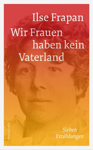 Produktbild: Wir Frauen haben kein Vaterland.