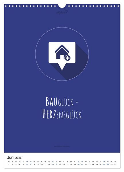 Produktbild: vollgeherzt: Der besondere Kalender f&uuml;r Bauherren mit motivierenden Hausbauzitaten (Wandkalender 2026 DIN A3 hoch), CALVENDO Monatskalender