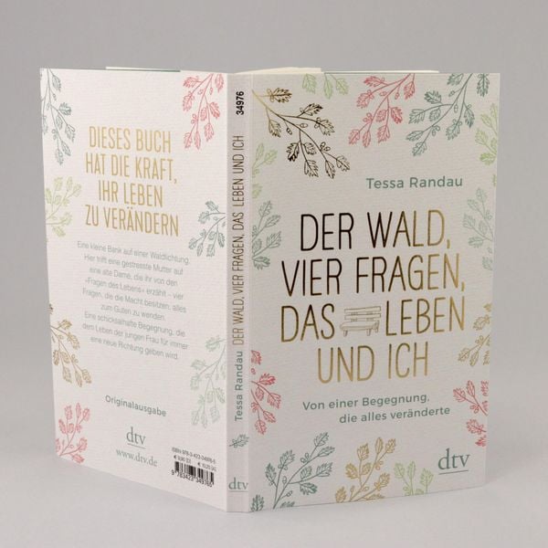 Produktbild: Der Wald, vier Fragen, das Leben und ich Von einer Begegnung, die alles ver&auml;nderte