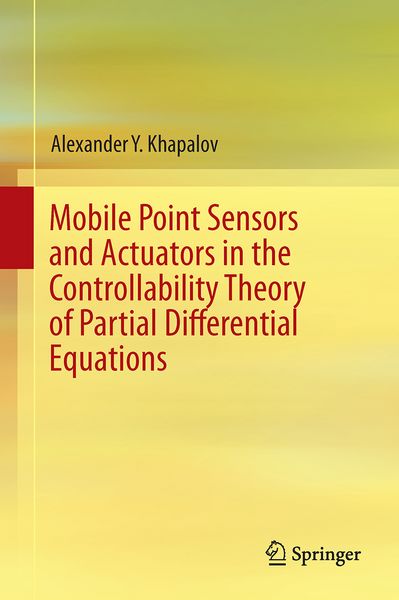 Produktbild: Mobile Point Sensors and Actuators in the Controllability Theory of Partial Differential Equations