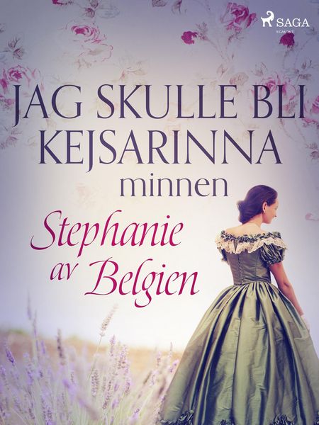 Produktbild: Jag skulle bli kejsarinna: minnen