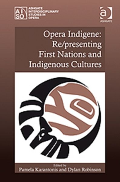 Produktbild: Opera Indigene: Re/presenting First Nations and Indigenous C