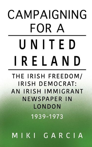 Produktbild: Campaigning for a United Ireland