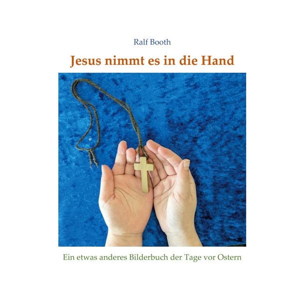 Produktbild: Jesus nimmt es in die Hand