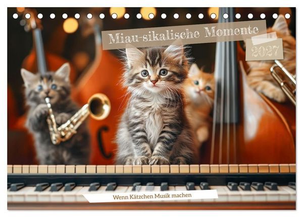 Produktbild: Miau-sikalische Momente (Tischkalender 2027 DIN A5 quer), CALVENDO Monatskalender