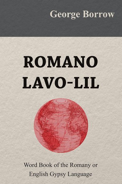 Produktbild: Romano Lavo-Lil - Word Book of the Romany or English Gypsy Language
