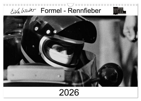 Formel - Rennfieber (Wandkalender 2026 DIN A3 quer), CALVENDO Monatskalender