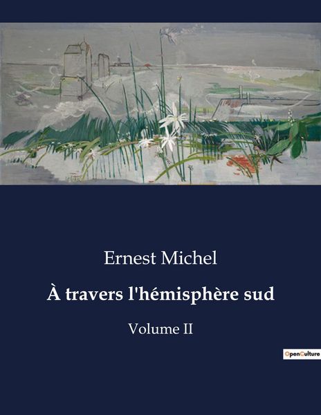 Produktbild: &Agrave; travers l'h&eacute;misph&egrave;re sud