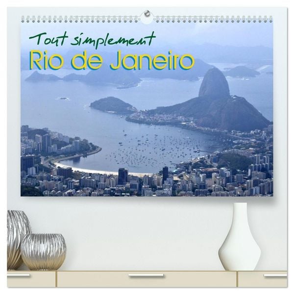 Produktbild: Tout simplement Rio de Janeiro (Calendrier mural 2026 DIN A2 vertical) calendrier de bureau