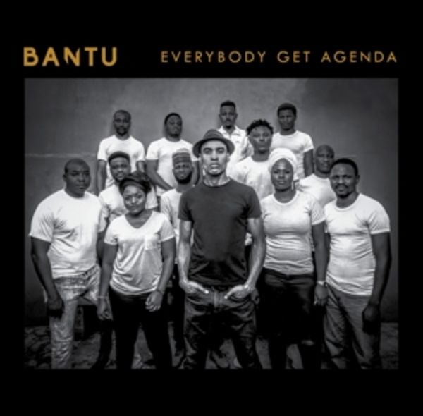 Everybody Get Agenda - BANTU, Vinyl