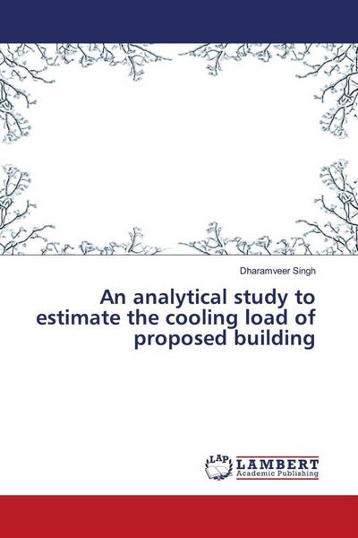 Produktbild: An analytical study to estimate the cooling load of proposed building