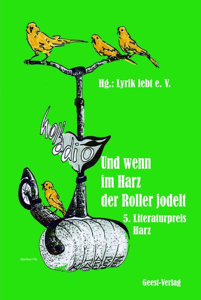 Und wenn im Harz der Roller jodelt, Taschenbuch von , Geest-Verlag, 978-3-86685-423-9