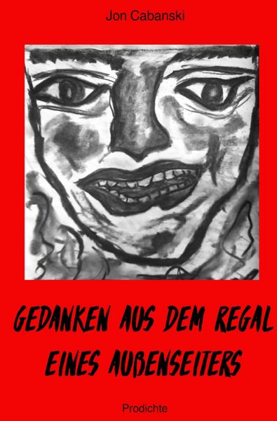 Produktbild: Gedanken aus dem Regal eines Au&szlig;enseiters