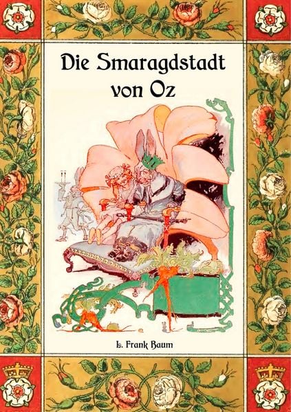 Produktbild: Die Smaragdstadt von Oz - Die Oz-B&uuml;cher Band 6