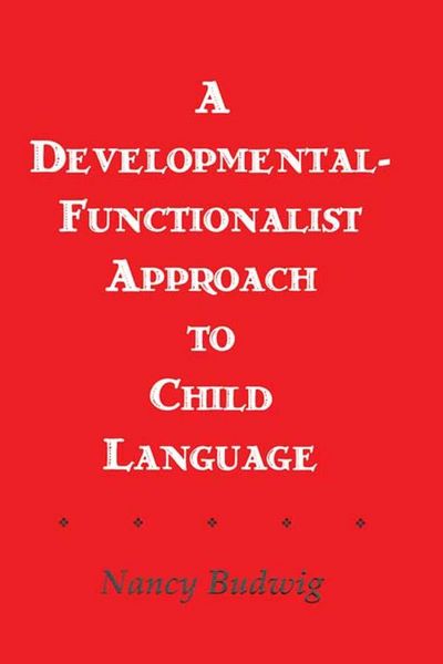 Produktbild: A Developmental-functionalist Approach To Child Language