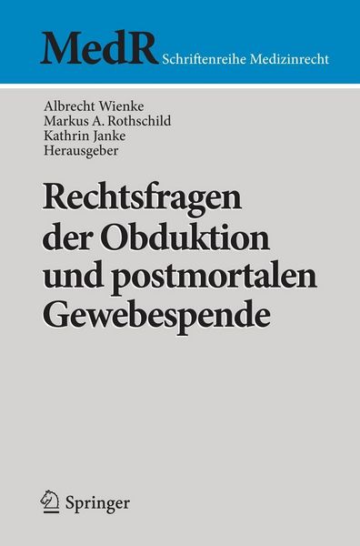 Produktbild: Rechtsfragen der Obduktion und postmortalen Gewebespende