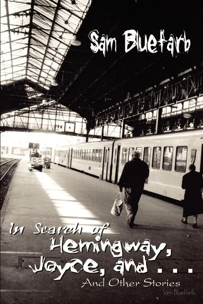 Produktbild: In Search of Hemingway, Joyce, and . . .