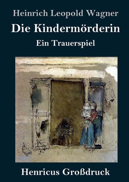 Produktbild: Die Kinderm&ouml;rderin (Gro&szlig;druck)