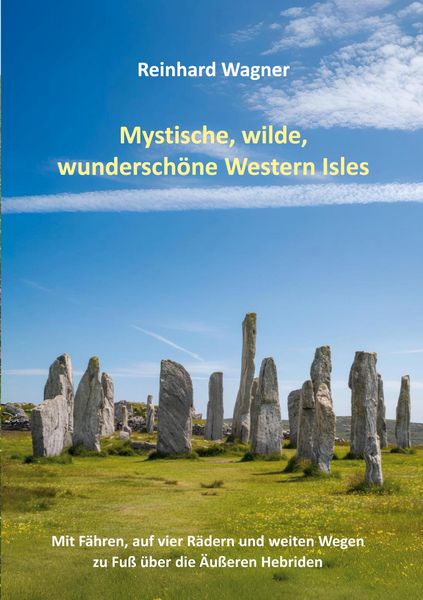 Produktbild: Mystische, wilde, wundersch&ouml;ne Western Isles