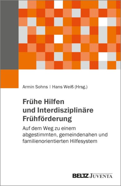 Produktbild: Fr&uuml;he Hilfen und Interdisziplin&auml;re Fr&uuml;hf&ouml;rderung