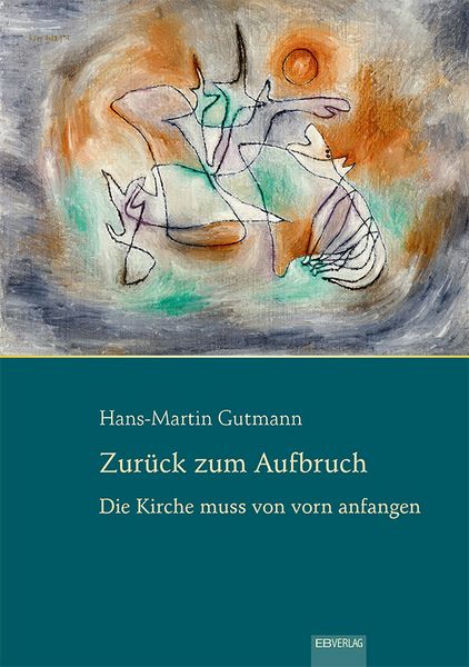 Produktbild: Zur&uuml;ck zum Aufbruch