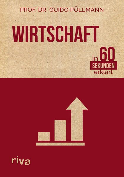 Produktbild: Wirtschaft in 60 Sekunden erkl&auml;rt