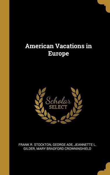 Produktbild: American Vacations in Europe