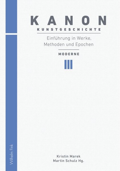 Produktbild: Kanon Kunstgeschichte 3. Einf&uuml;hrung in Werke, Methoden und Epochen