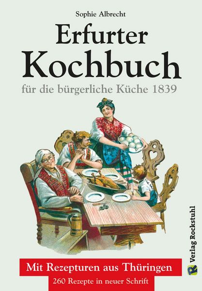 Produktbild: ERFURTER KOCHBUCH f&uuml;r die b&uuml;rgerliche K&uuml;che 1