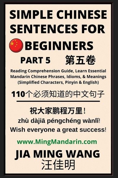 Produktbild: Simple Chinese Sentences for Beginners (Part 5) - Idioms and Phrases for Beginners (HSK All Levels)