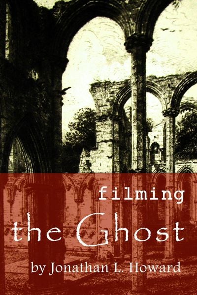 Produktbild: Filming the Ghost