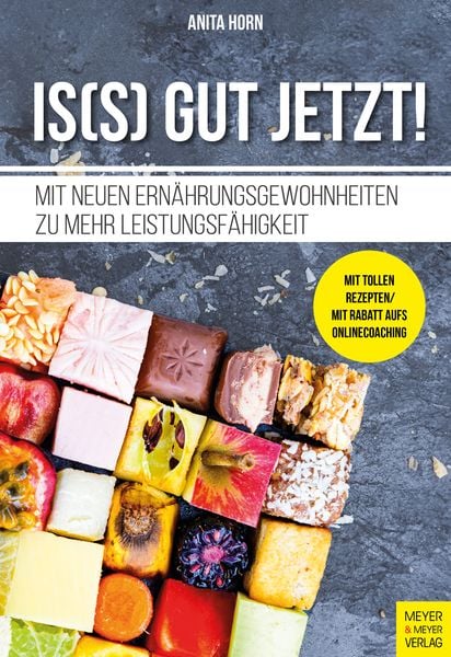 Is(s) gut jetzt!, Taschenbuch von Anita Horn, Meyer & Meyer, 9783840378478