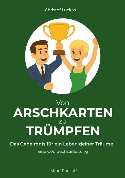 Produktbild: Von Arschkarten zu Tr&uuml;mpfen