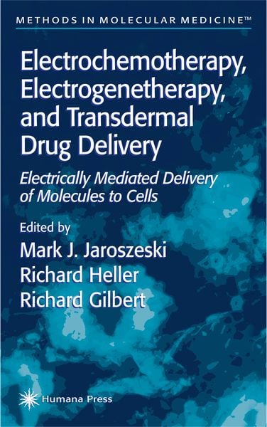 Produktbild: Electrochemotherapy, Electrogenetherapy, and Transdermal Drug Delivery