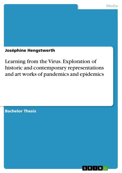 Produktbild: Learning from the Virus. Exploration of historic and contemporary representations and art works of pandemics and epidemics