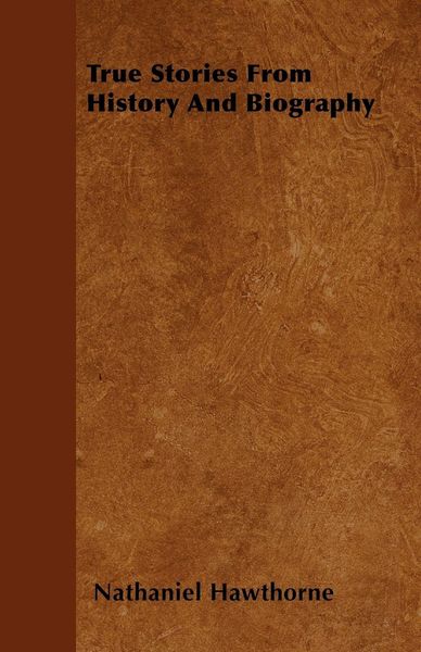 Produktbild: True Stories From History And Biography