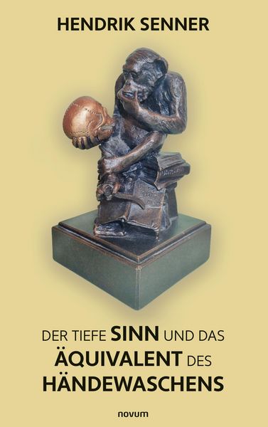 Produktbild: Der tiefe Sinn und das &Auml;quivalent des H&auml;ndewaschens