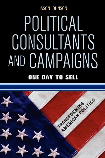 Produktbild: Political Consultants and Campaigns